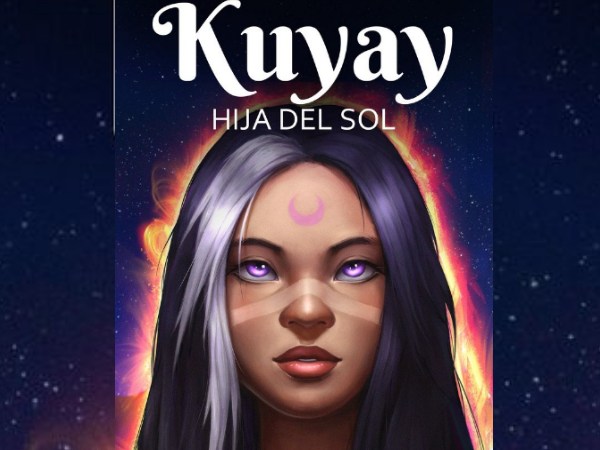 «La misión de las estrellas es despertar su poder, para que cuiden de los más pequeños» | RESEÑA: Kuyay, hija del&nbsp;Sol