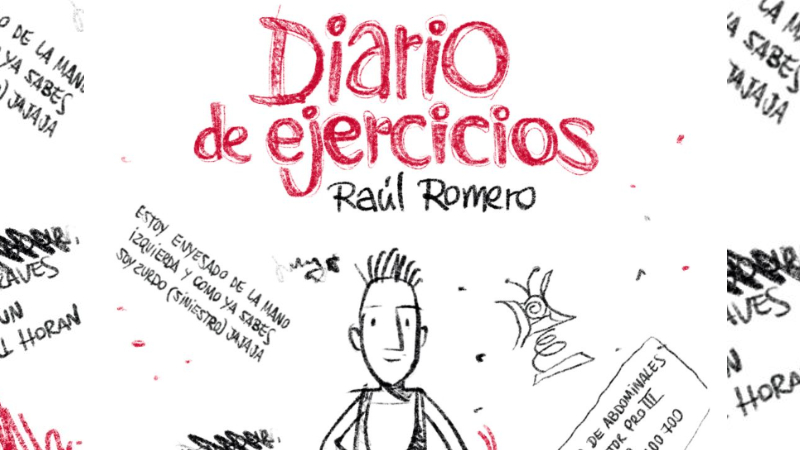 Raúl Romero incursiona en la novela y presenta ‘Diario de ejercicios’